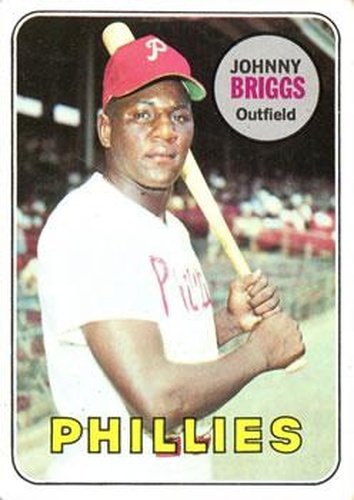 #73 Johnny Briggs - Philadelphia Phillies - 1969 Topps Baseball