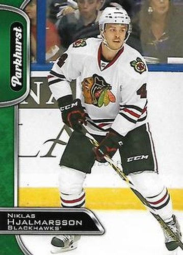 #73 Niklas Hjalmarsson - Chicago Blackhawks - 2016-17 Parkhurst Hockey