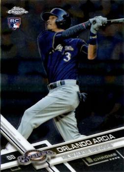 #73 Orlando Arcia - Milwaukee Brewers - 2017 Topps Chrome Baseball