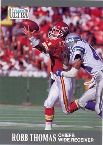 #73 Robb Thomas - Kansas City Chiefs - 1991 Ultra Football