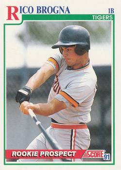 #741 Rico Brogna - Detroit Tigers - 1991 Score Baseball