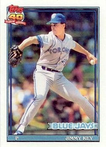 #741 Jimmy Key - Toronto Blue Jays - 1991 Topps Baseball