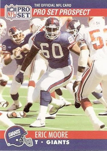 #744 Eric Moore - New York Giants - 1990 Pro Set Football