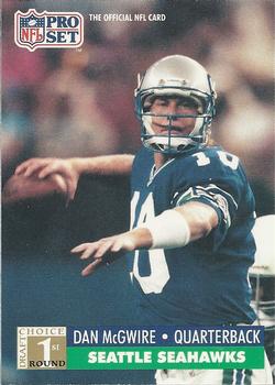 #745 Dan McGwire - Seattle Seahawks - 1991 Pro Set Football