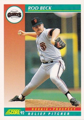 #746 Rod Beck - San Francisco Giants - 1992 Score Baseball