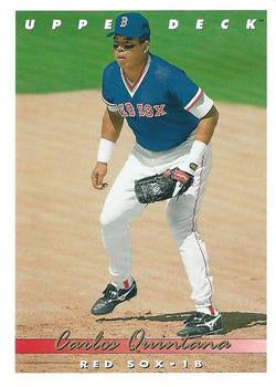 #747 Carlos Quintana - Boston Red Sox - 1993 Upper Deck Baseball