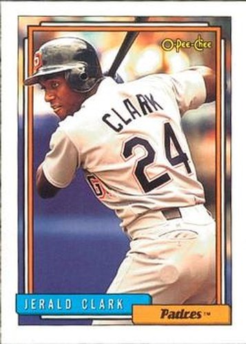 #749 Jerald Clark - San Diego Padres - 1992 O-Pee-Chee Baseball
