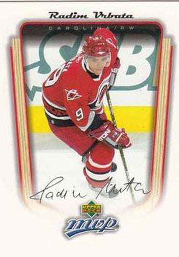 #74 Radim Vrbata - Carolina Hurricanes - 2005-06 Upper Deck MVP Hockey