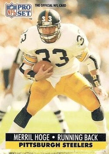 #274 Merril Hoge - Pittsburgh Steelers - 1991 Pro Set Football