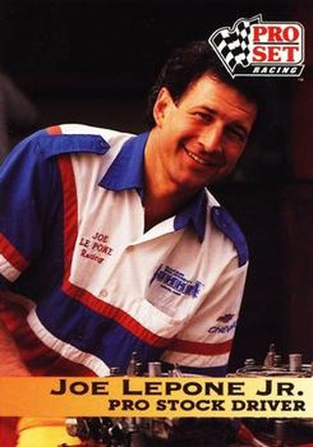 #74 Joe Lepone Jr. - 1992 Pro Set NHRA Racing