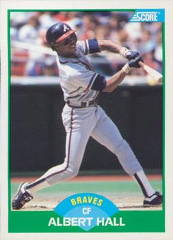 #74 Albert Hall - Atlanta Braves - 1989 Score Baseball