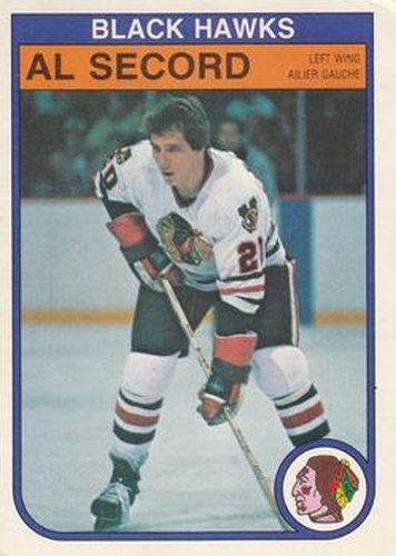 #74 Al Secord - Chicago Blackhawks - 1982-83 O-Pee-Chee Hockey