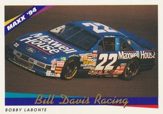 #74 Bill Davis Racing - Bill Davis Racing - 1994 Maxx Racing