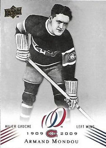 #74 Armand Mondou - Montreal Canadiens - 2008-09 Upper Deck Montreal Canadiens Centennial Hockey