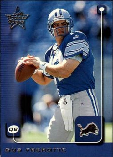 #74 Gus Frerotte - Detroit Lions - 1999 Leaf Rookies & Stars Football