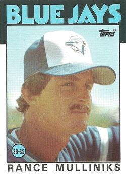 #74 Rance Mulliniks - Toronto Blue Jays - 1986 Topps Baseball