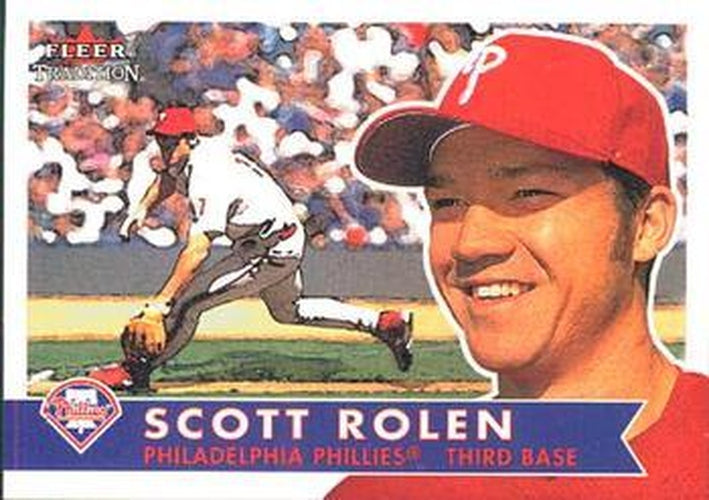 #74 Scott Rolen - Philadelphia Phillies - 2001 Fleer Tradition Baseball
