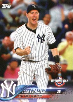 #74 Todd Frazier - New York Yankees - 2018 Topps Opening Day Baseball