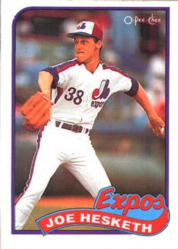 #74 Joe Hesketh - Montreal Expos - 1989 O-Pee-Chee Baseball