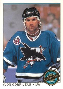 #74 Yvon Corriveau - San Jose Sharks - 1992-93 O-Pee-Chee Premier Hockey