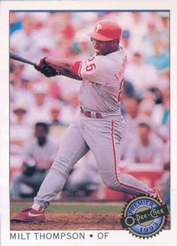 #74 Milt Thompson - Philadelphia Phillies - 1993 O-Pee-Chee Premier Baseball