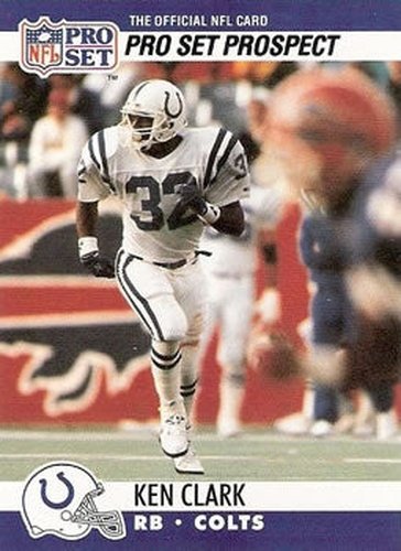 #751 Ken Clark - Indianapolis Colts - 1990 Pro Set Football