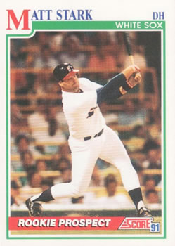 #751 Matt Stark - Chicago White Sox - 1991 Score Baseball