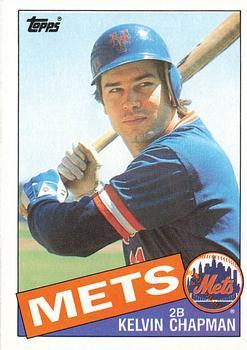 #751 Kelvin Chapman - New York Mets - 1985 Topps Baseball