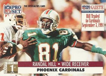 #752 Randal Hill - Phoenix Cardinals - 1991 Pro Set Football
