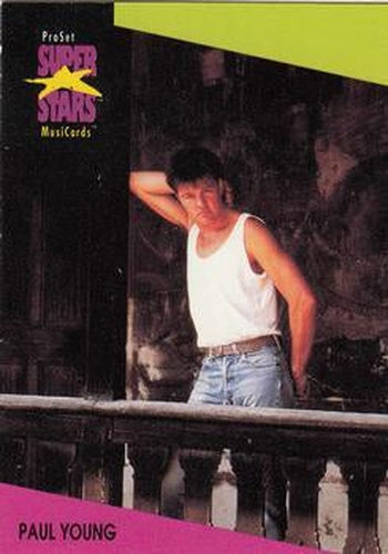 #105 Paul Young - 1991 Pro Set SuperStars MusiCards