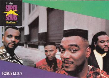 #120 Force M.D.'s - 1991 Pro Set SuperStars MusiCards