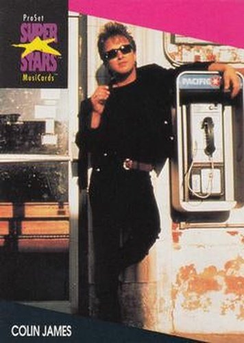 #191 Colin James - 1991 Pro Set SuperStars MusiCards