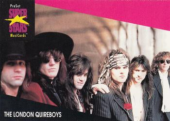 #203 The London Quireboys - 1991 Pro Set SuperStars MusiCards
