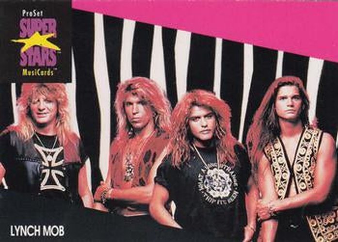 #205 Lynch Mob - 1991 Pro Set SuperStars MusiCards