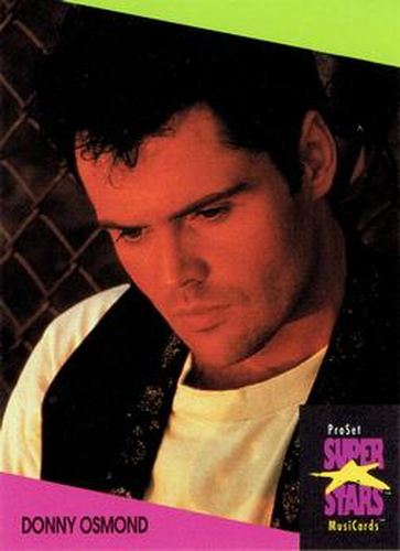 #269 Donny Osmond - 1991 Pro Set SuperStars MusiCards