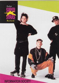 #54 Information Society - 1991 Pro Set SuperStars MusiCards