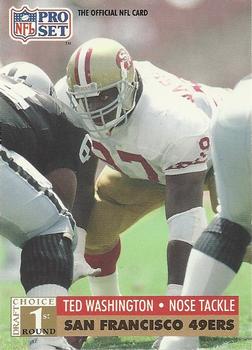#754 Ted Washington - San Francisco 49ers - 1991 Pro Set Football