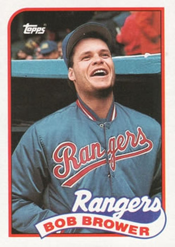 #754 Bob Brower - Texas Rangers - 1989 Topps Baseball