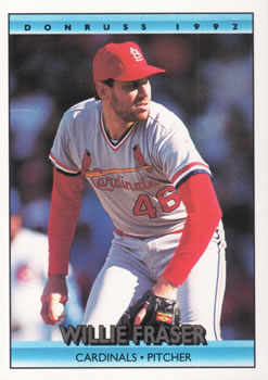 #755 Willie Fraser - St. Louis Cardinals - 1992 Donruss Baseball