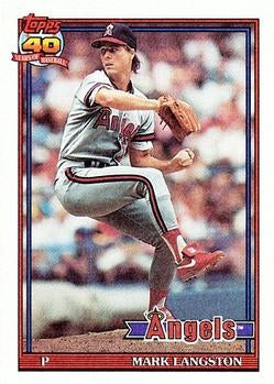 #755 Mark Langston - California Angels - 1991 Topps Baseball