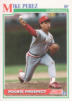 #758 Mike Perez - St. Louis Cardinals - 1991 Score Baseball