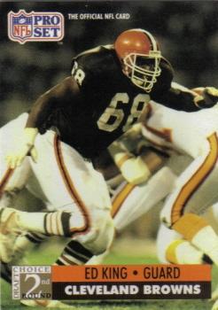 #758 Ed King - Cleveland Browns - 1991 Pro Set Football