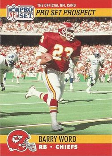 #759 Barry Word - Kansas City Chiefs - 1990 Pro Set Football