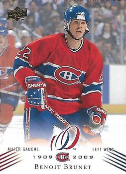 #75 Benoit Brunet - Montreal Canadiens - 2008-09 Upper Deck Montreal Canadiens Centennial Hockey