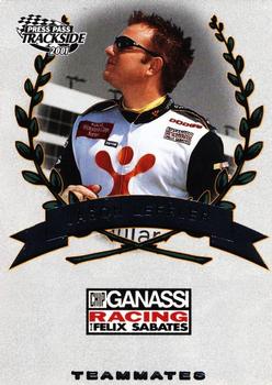 #75 Jason Leffler - Chip Ganassi Racing with Felix Sabates - 2001 Press Pass Trackside Racing