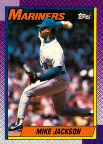#761 Mike Jackson - Seattle Mariners - 1990 Topps Baseball