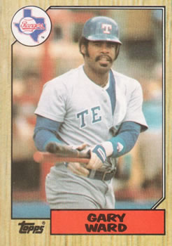#762 Gary Ward - Texas Rangers - 1987 Topps Baseball