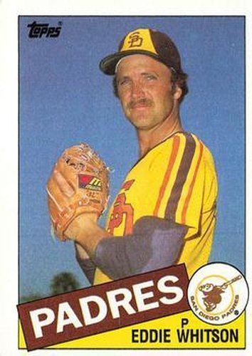 #762 Eddie Whitson - San Diego Padres - 1985 Topps Baseball