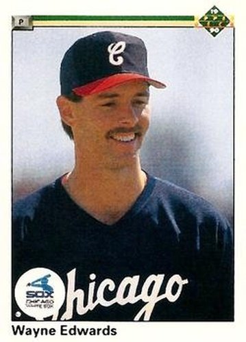 #762 Wayne Edwards - Chicago White Sox - 1990 Upper Deck Baseball