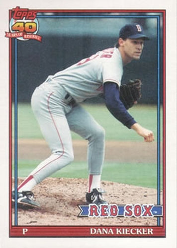 #763 Dana Kiecker - Boston Red Sox - 1991 Topps Baseball